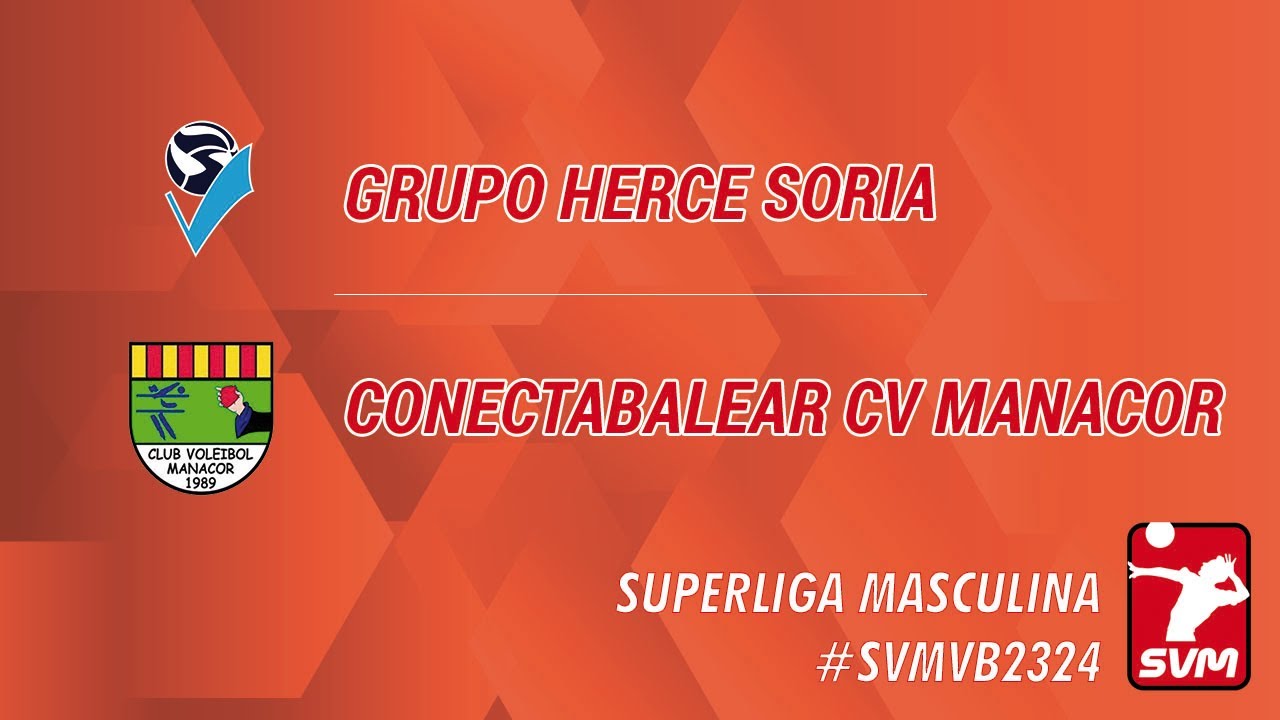 Grupo Herce Soria VS Conectabalear CV Manacor