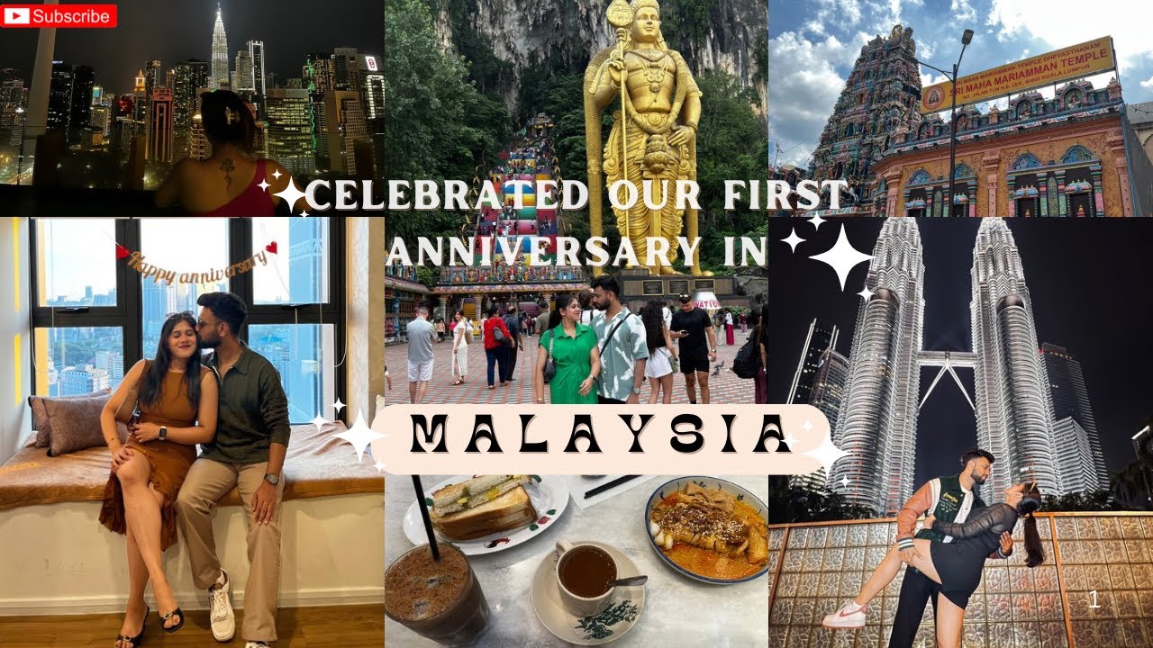 Malaysia Travel VLOG | Celebrating our 1st Anniversary in Malaysia🇲🇾 | #malaysia #vlog #travelvlog