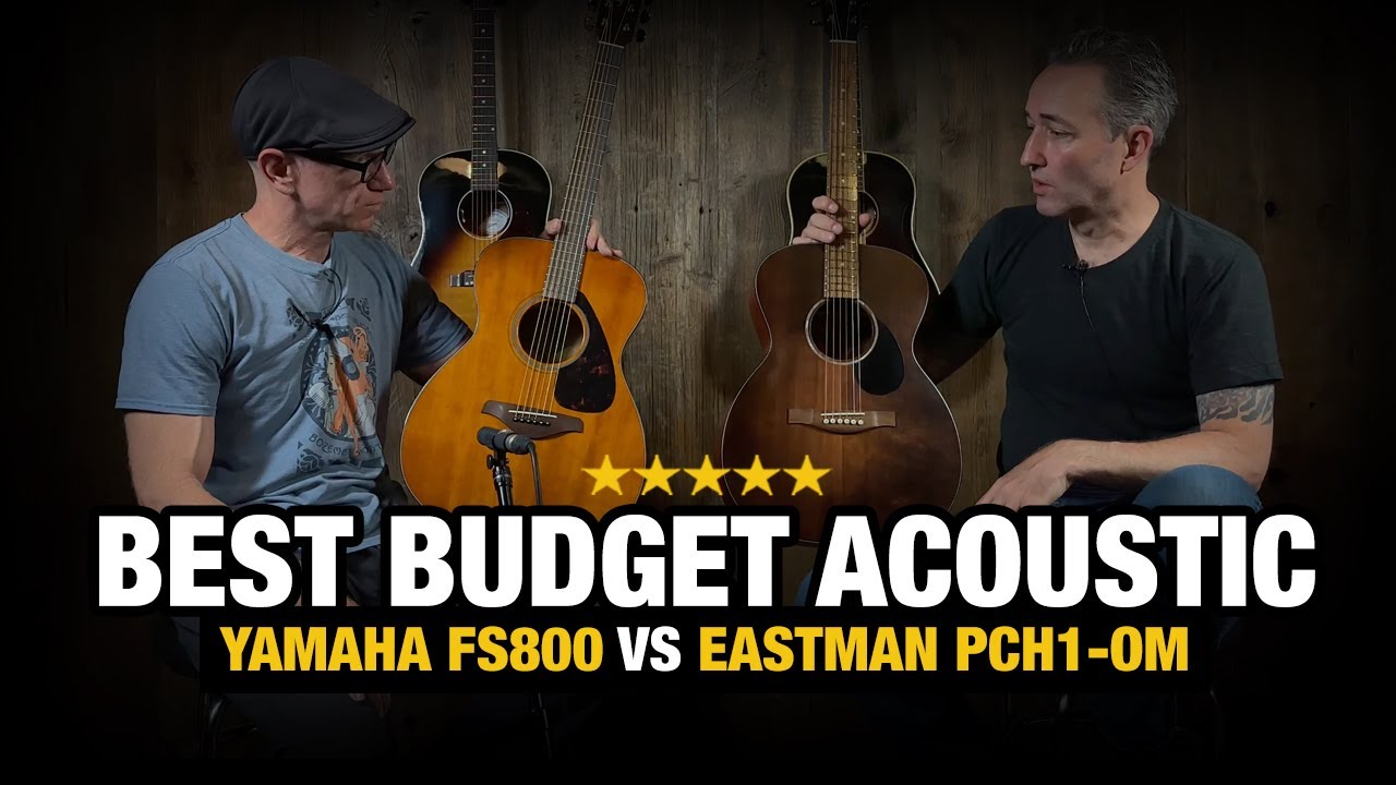 Yamaha FS800 vs Eastman PCH1-OM – Best Budget Acoustic?