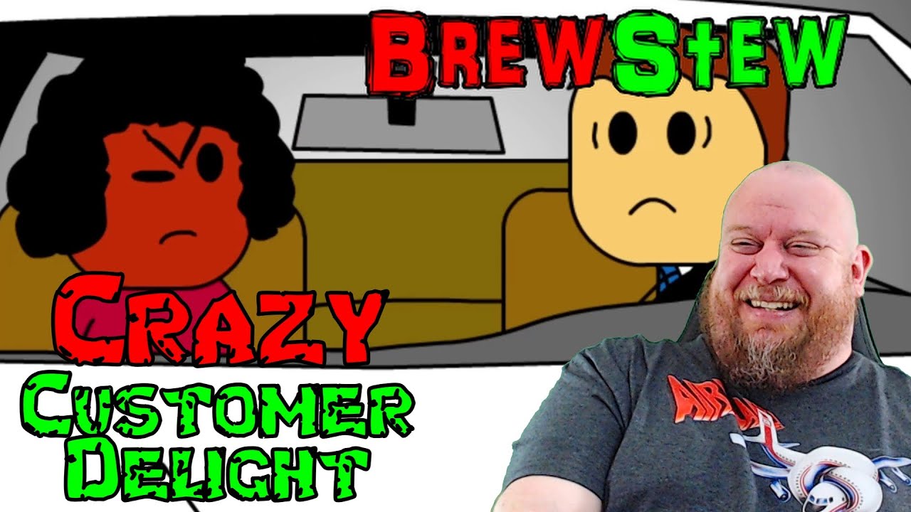 Brewstew Crazy Customer Delight REACTION - YOU HAVE TO EAT TO LIVE!!!