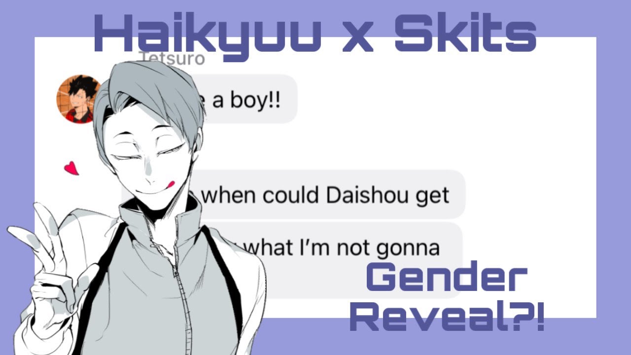 Gender Reveal?!||Haikyuu Skits||Haikyuu Text Story