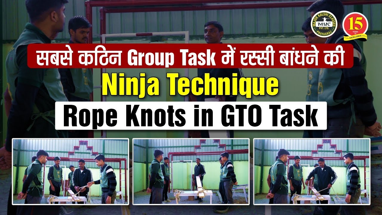 Rope Knots in GTO Task | Technique of tying Knots in GTO | SSB | MKC