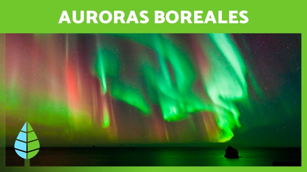 AURORAS BOREALES ¿Qué son y Cómo se forman? 🌌