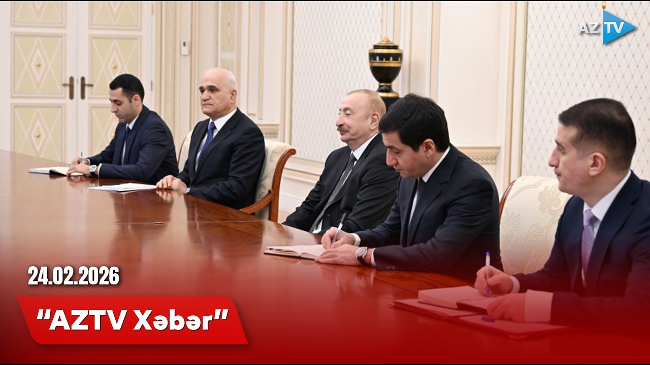 AZTV XƏBƏR (00:00) | 24.02.2026