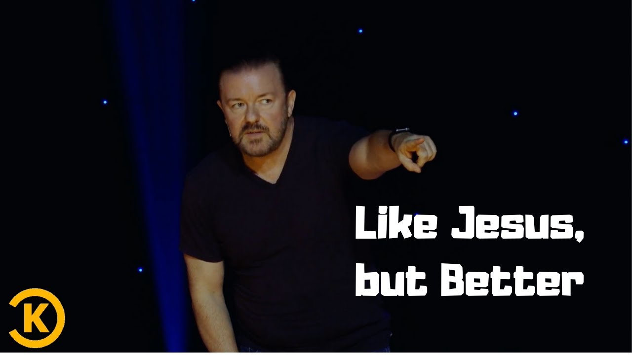 Ricky Gervais | Like Jesus, but Better
