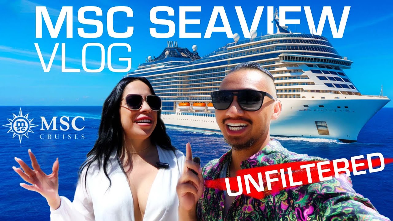 MSC Seaview Mediterranean Cruise Vlog: Unfiltered
