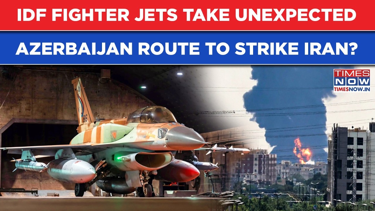Israel Attacks Iran: IDF Jets Take Unexpected Azerbaijan Route To Punch Tehran? Araghchi Gets A Call