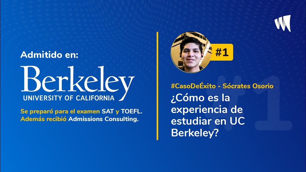 ¿Cómo es la experiencia de estudiar en UC Berkeley? | Caso de éxito 🌟