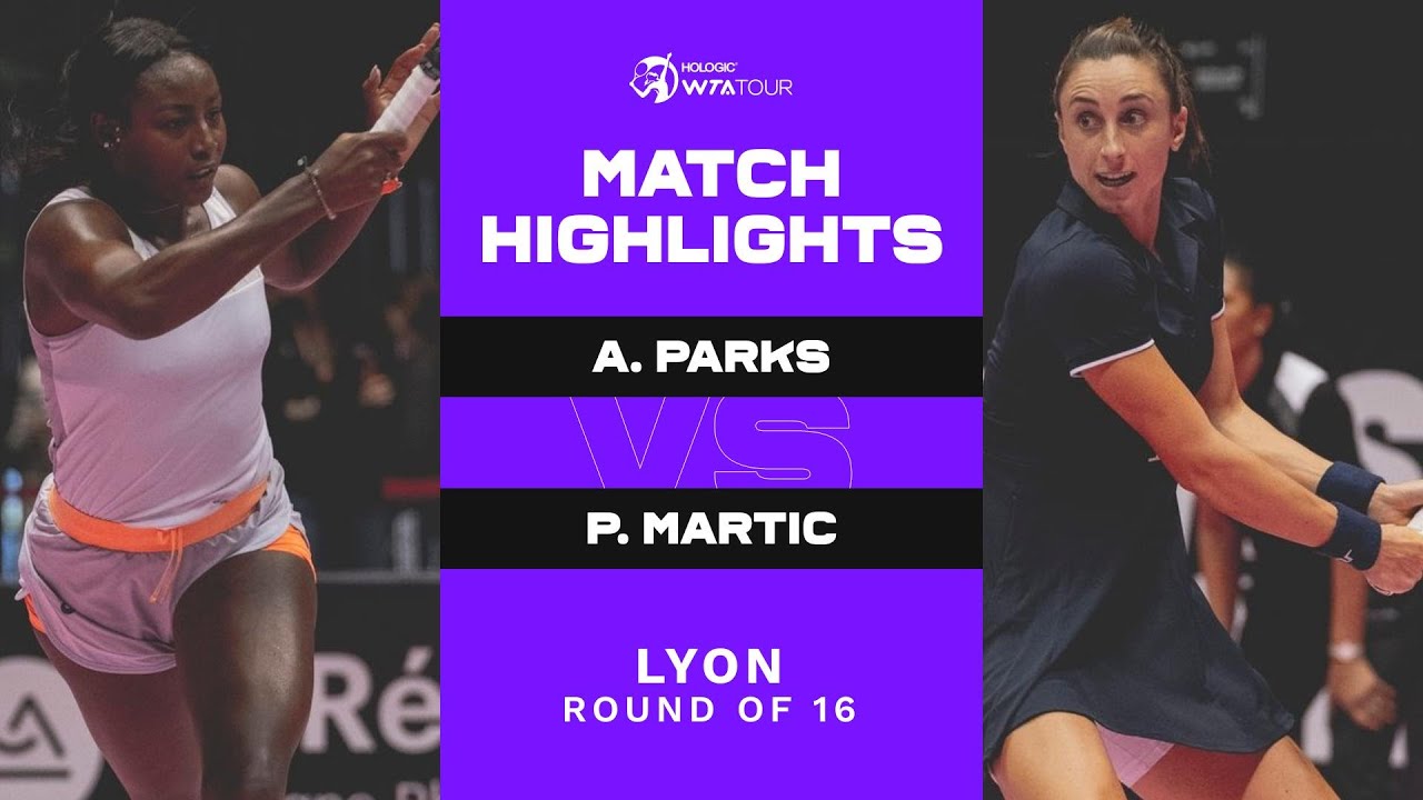Alycia Parks vs. Petra Martic | 2023 Lyon Round of 16 |WTA Match Highlights