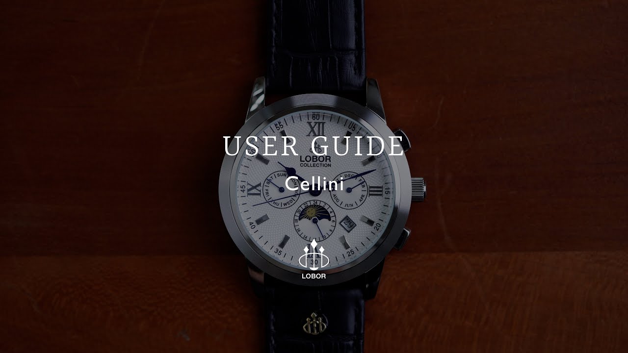 LOBOR Watches: CELLINI Automatic Watch User Guide & Tutorial