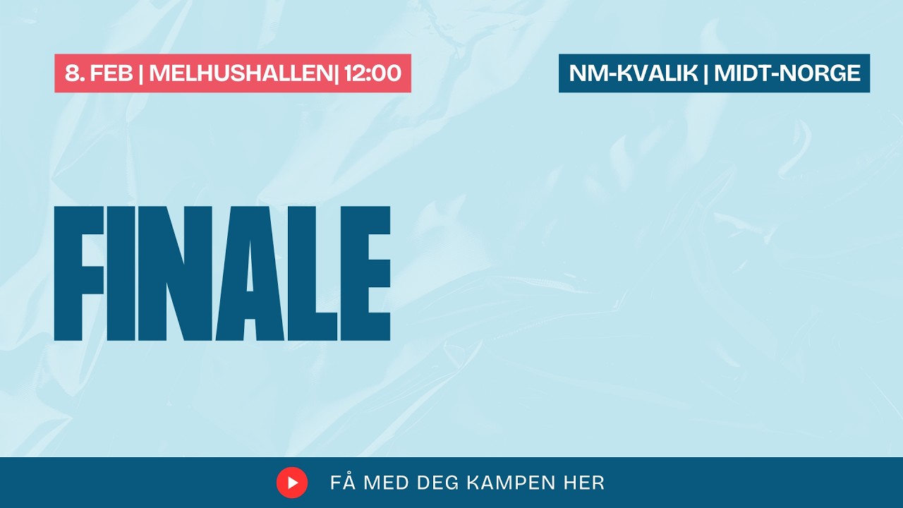 NM Regionskvalik Midt-Norge: Finale
