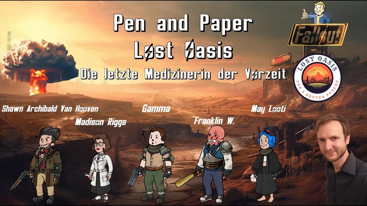 Pen and Paper | Fallout - Das Rollenspiel - Lost Oasis | Die letzte Medizinerin der Vorzeit | 001