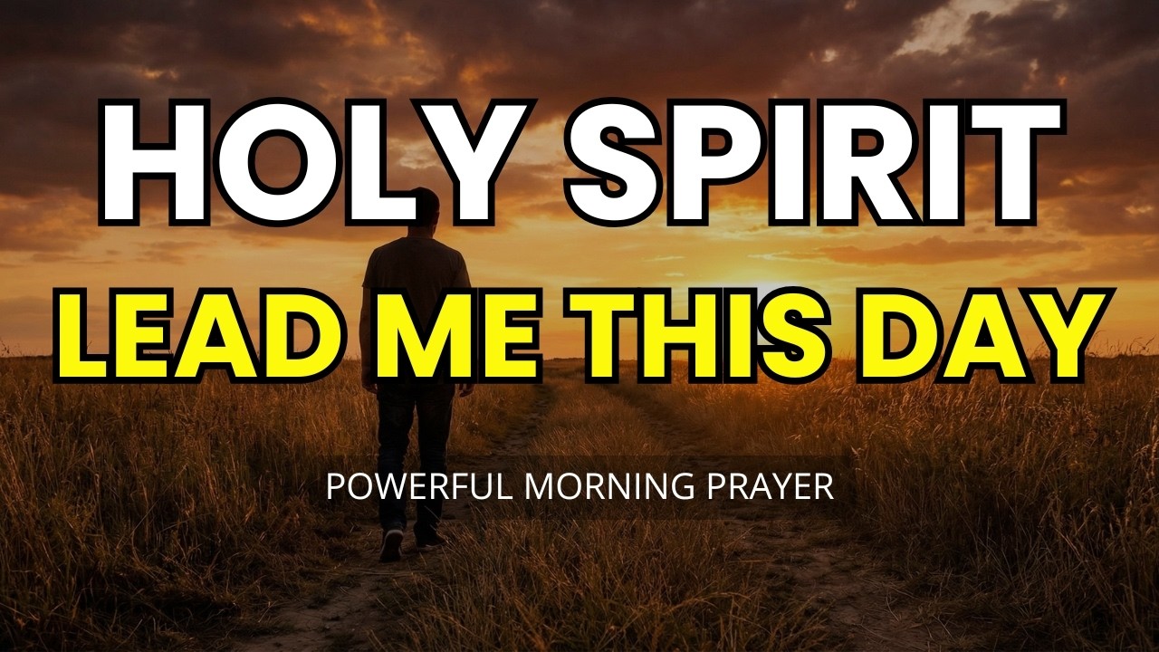 Before You Start Your Prayer, Invite the Holy Spirit First | Powerful Daily Morning Prayer