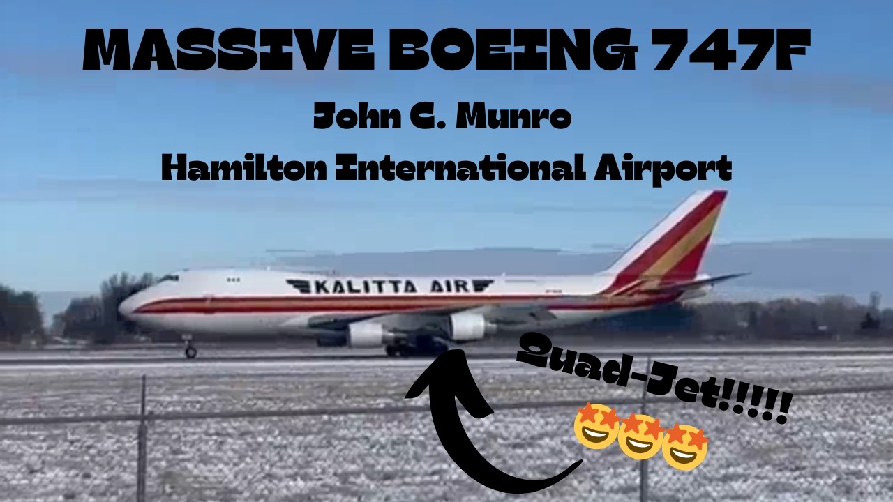 MASSIVE BOEING 747-400F Landing At John C. Munro Hamilton International Airport (YHM)