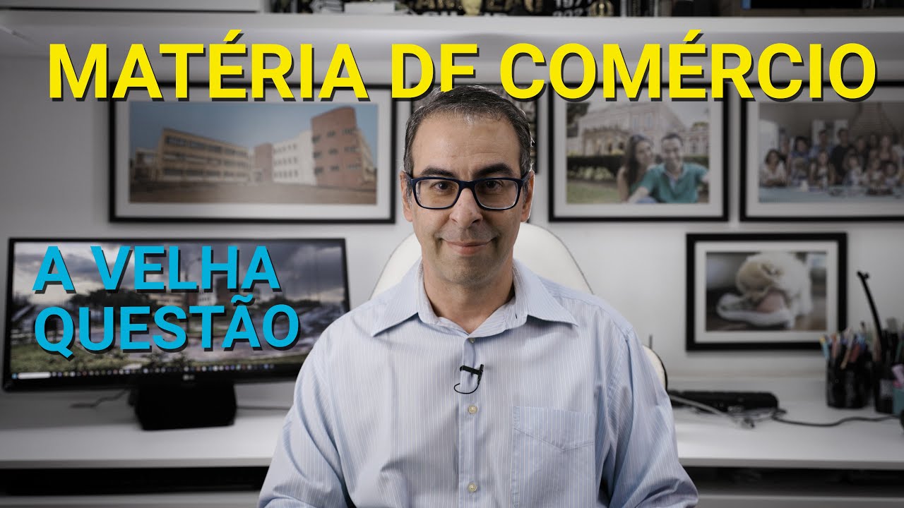 Matéria de comércio. A velha discussão sobre os limites do direito empresarial.