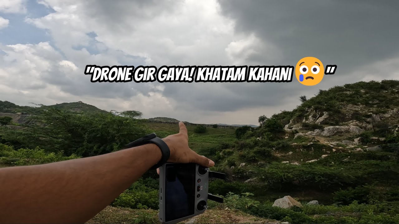 Drone Gir Gaya 😭 Khatam Kahani, OR  