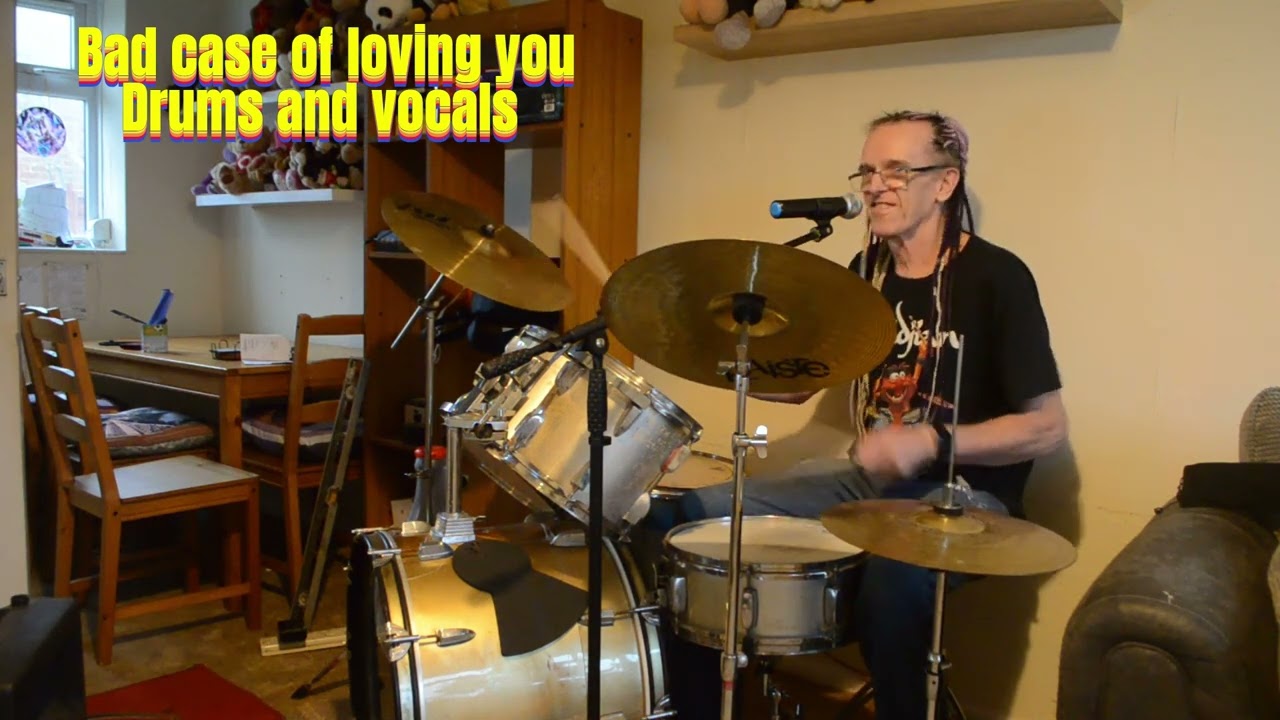 Bad case of loving you, Robert Palmer cover by  me @paulwiththebraids0on Drums, and lead vocals.