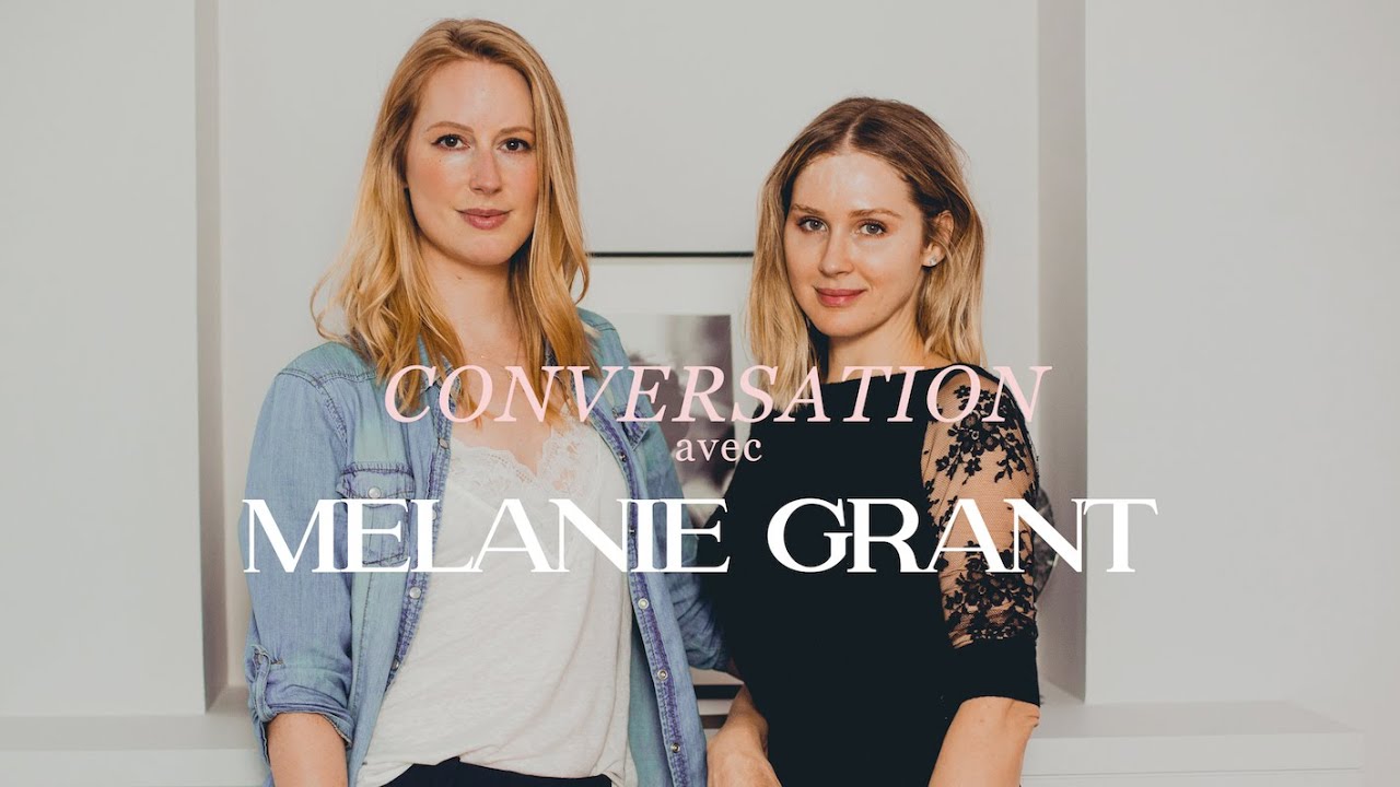 Comment avoir une belle peau avec Mélanie Grant
