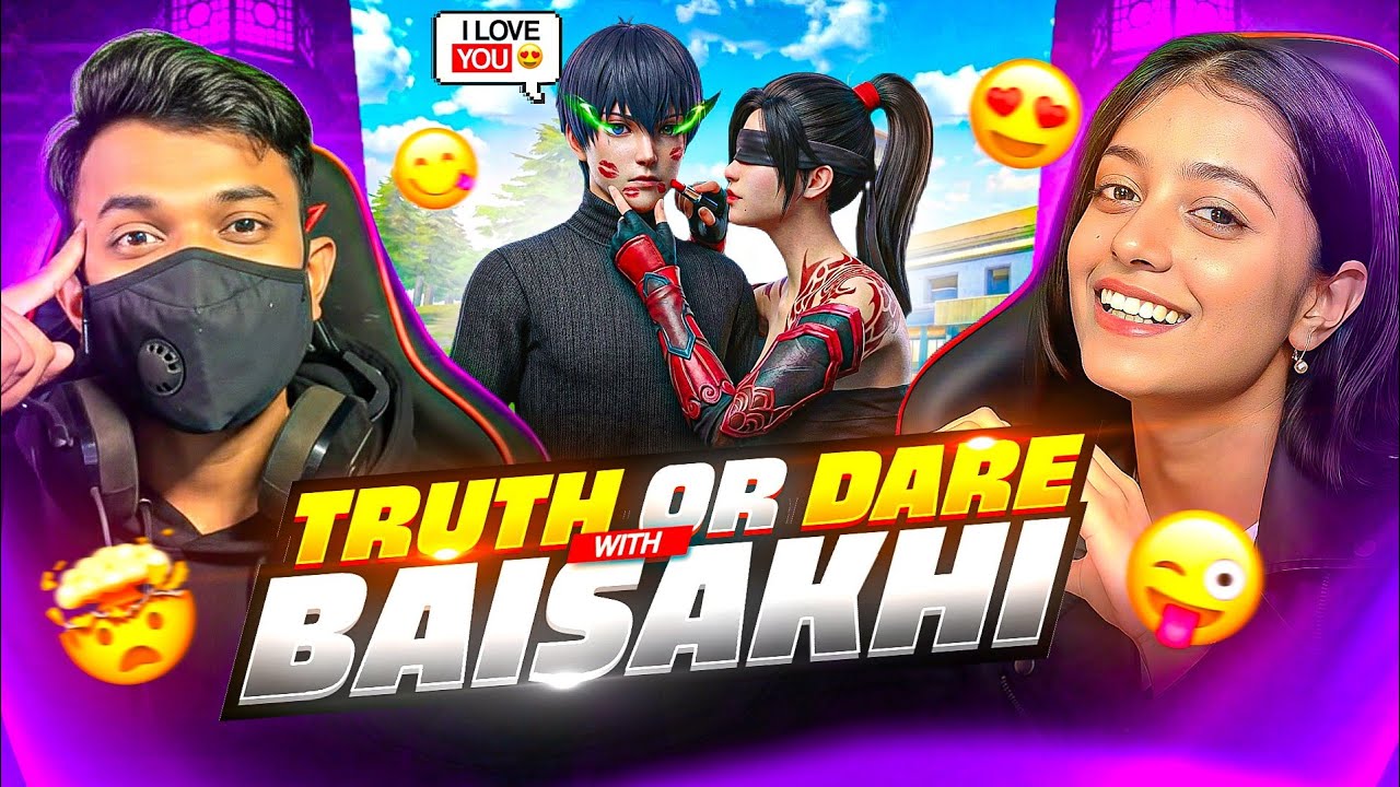 Truth Or Dare Challenge With Baisakhi 😱 She Proposed Me On LIVE ❤️ – Garena Free Fire