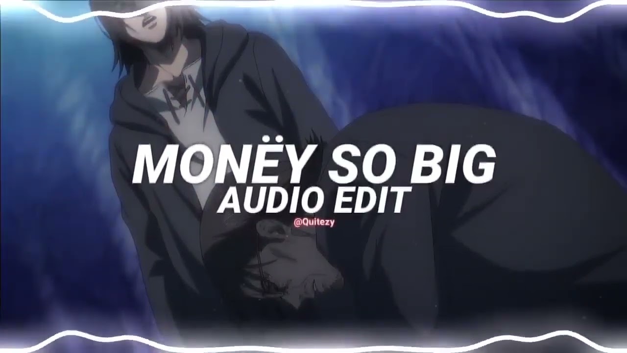 Money so Big - Extended