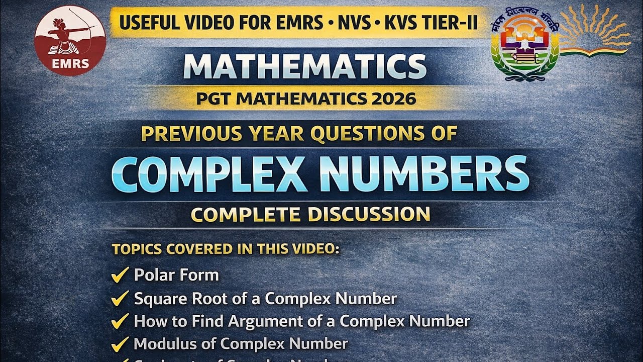 Complex Number PYQ 🔥 | KVS EMRS NVS Tier-2 Maths | Modulus, Argument, Polar & Exponential Form | PGT