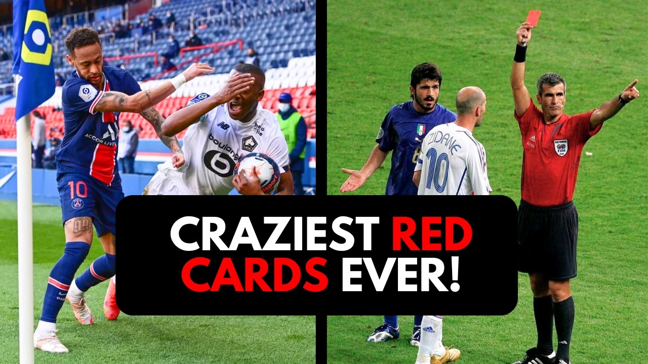 Craziest Red Cards in Football History | Insane & Iconic Moments