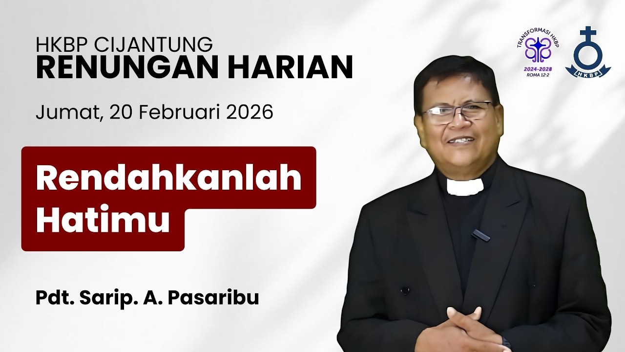 RENDAHKANLAH HATIMU  | Jumat, 20 Februari 2026