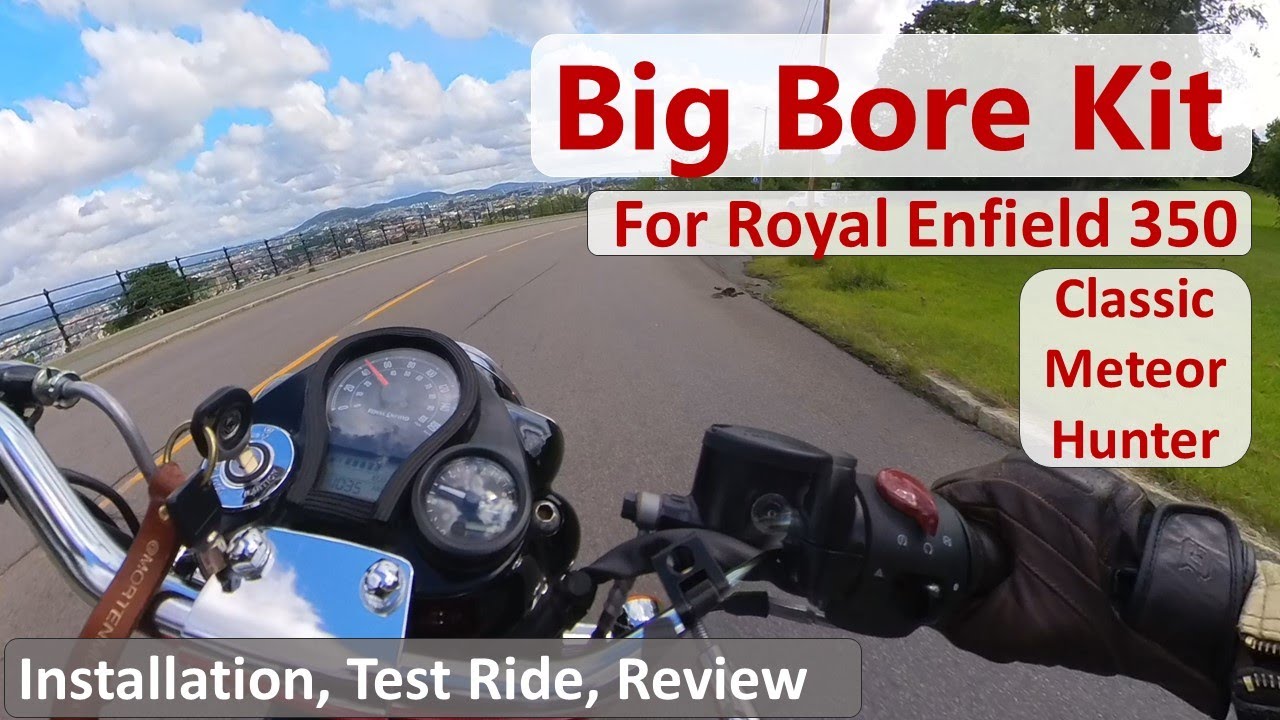 Big Bore Installation and First Ride Review - Royal Enfield Classic / Meteor / Hunter 350
