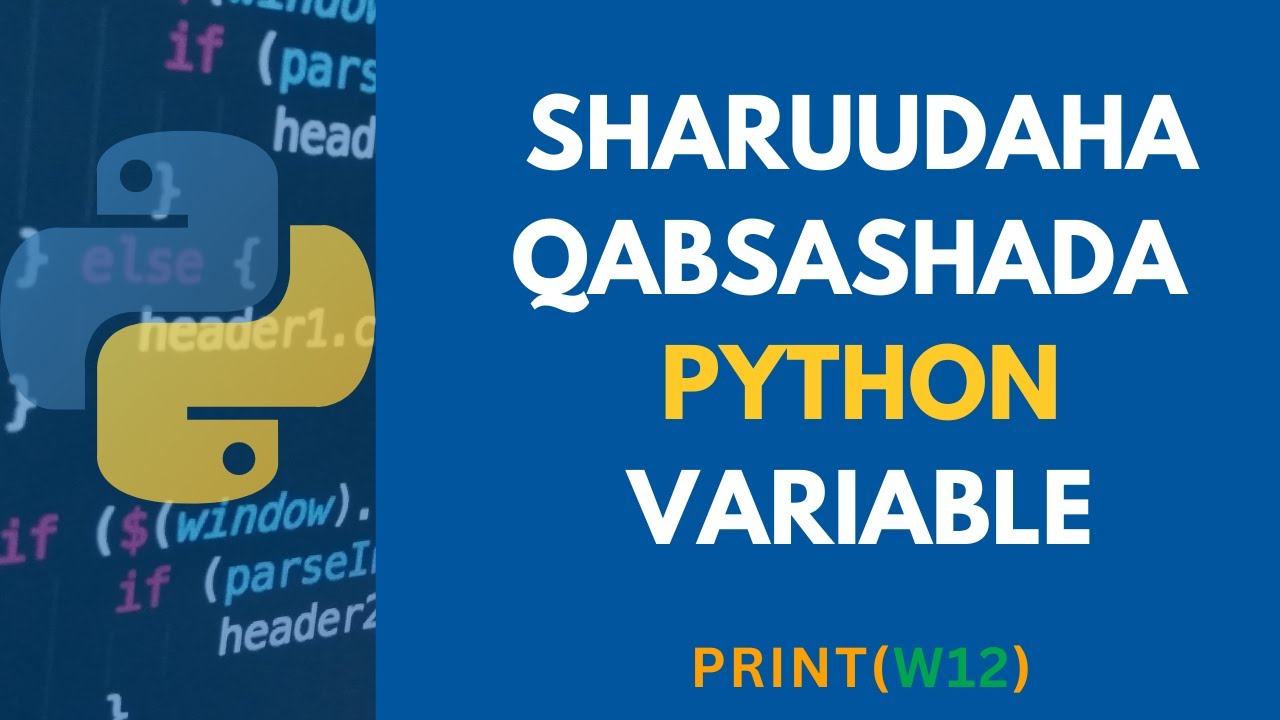 shuruucda python variable afsomali#python #pythonforbeginners