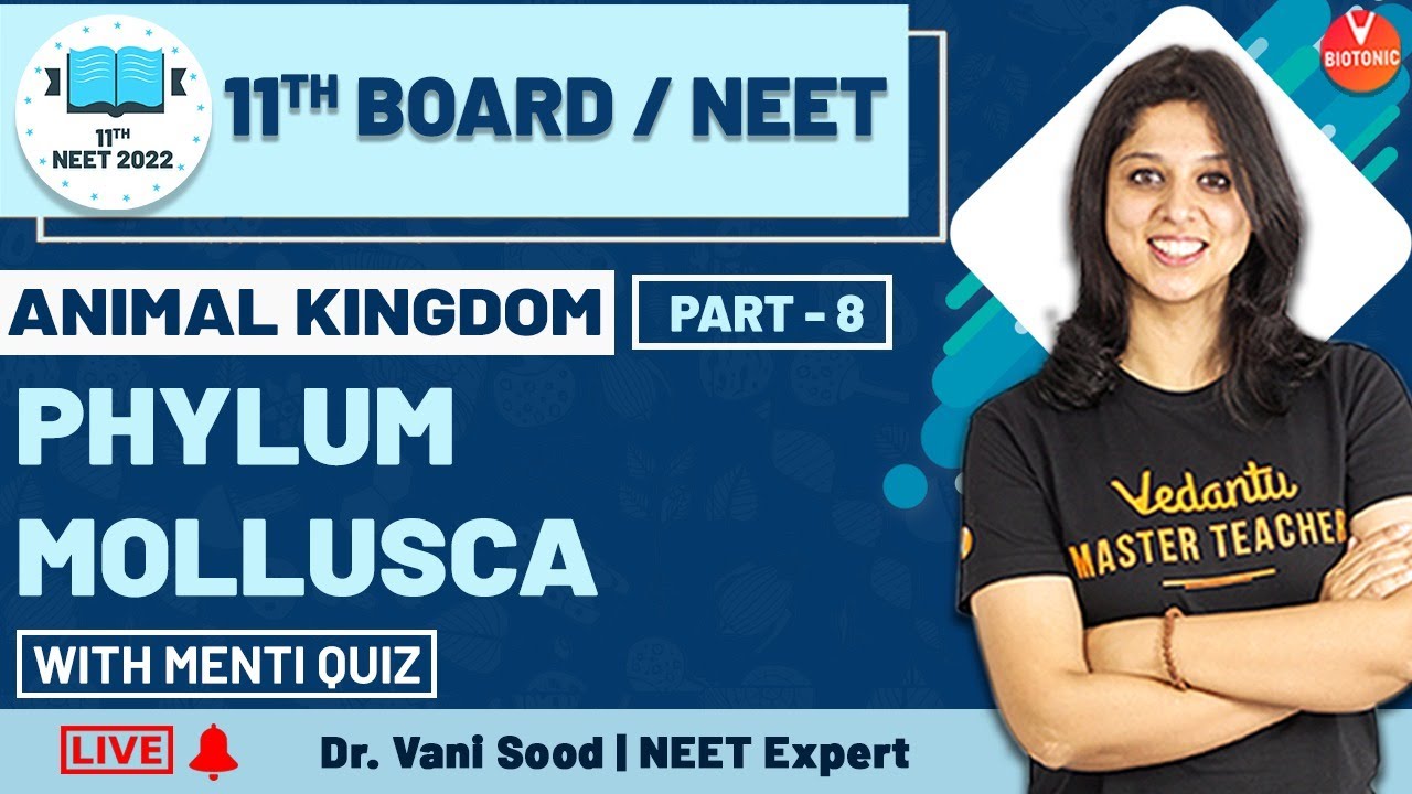 NEET Biology  | Animal Kingdom L-8 | Phylum Mollusca | NEET 2022 | Vedantu