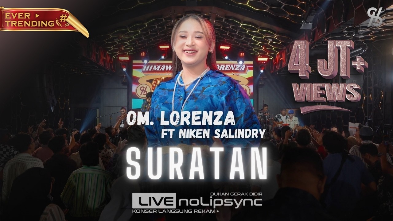 SURATAN - NIKEN SALINDRY ft OM LORENZA | INGIN KU MENANGIS SAAT KU TERPAKU | LIVE JADUL