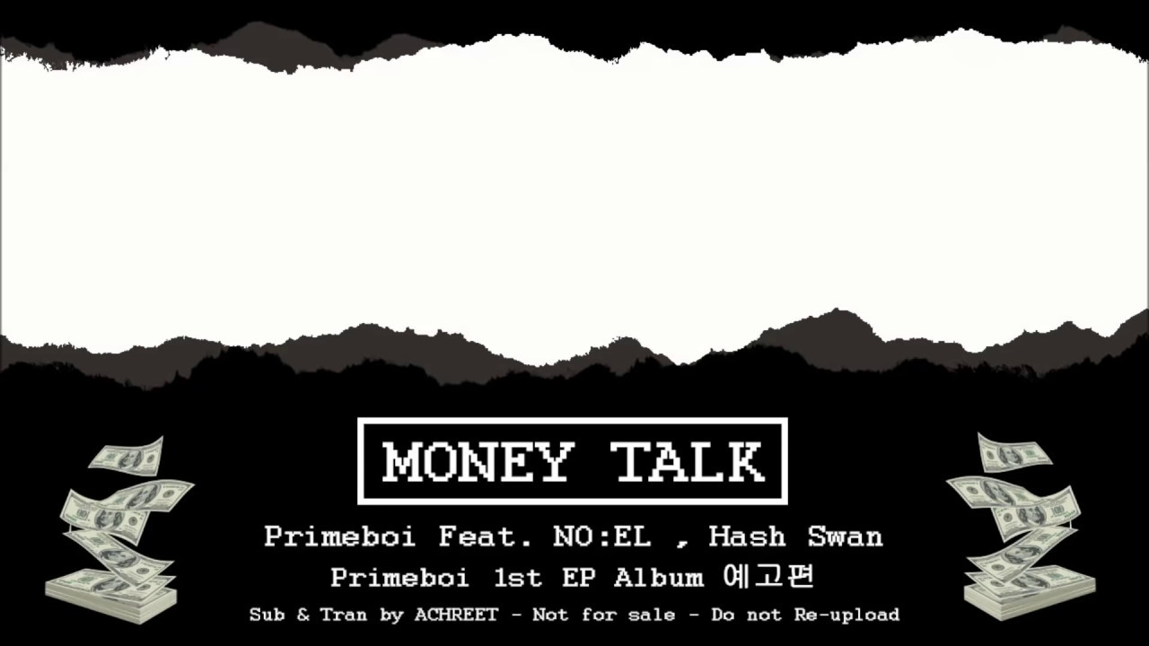 [THAISUB]  Primeboi (프라임보이) - Money Talk (Feat. NO:EL, Hash Swan)