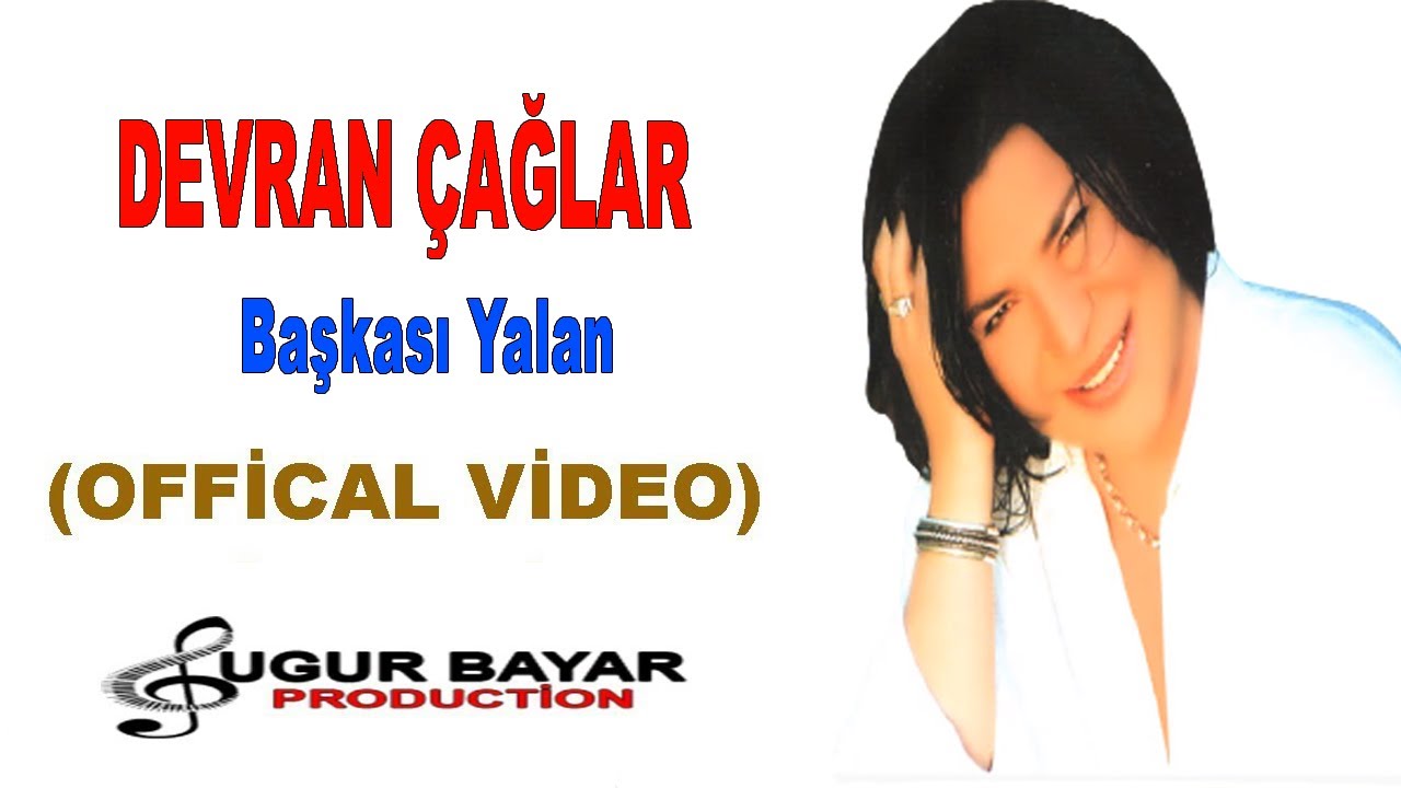 Devran &Ccedil;ağlar - Başkası Yalan (Official Music Audio)