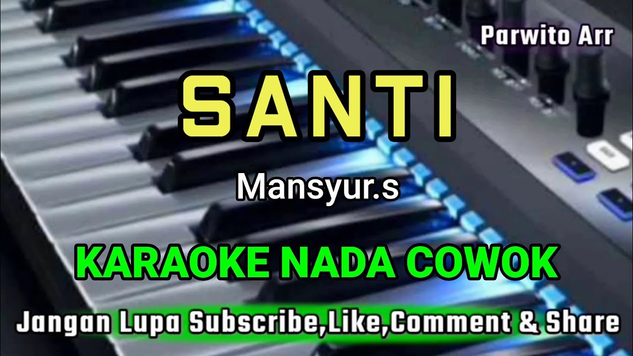 SANTI_MANSYUR.S KARAOKE