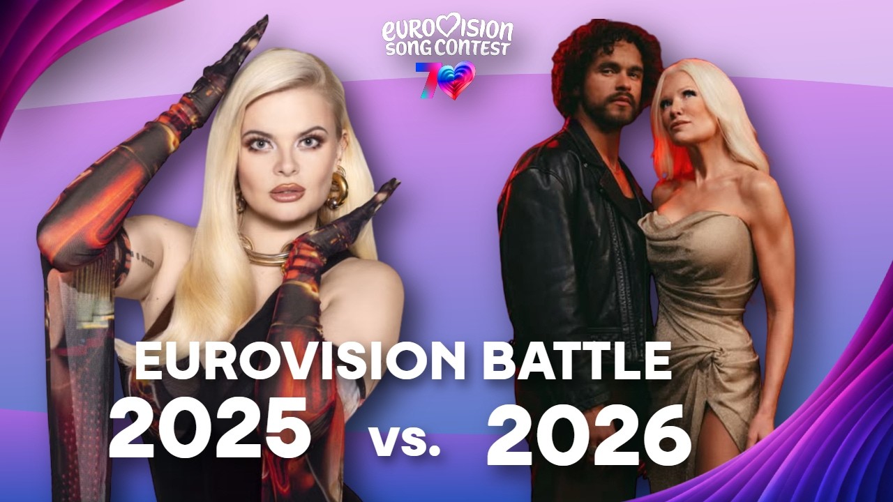 EUROVISION Battle - 2025 vs 2026