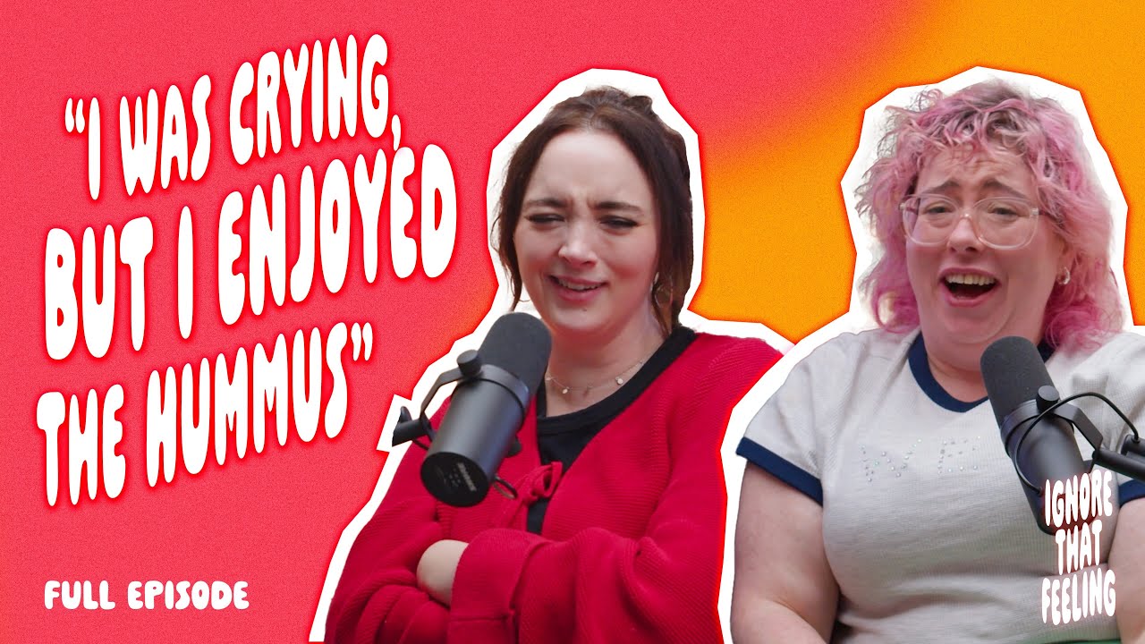 Lily Allen’s album and Alison discovers hummus | Ignore That Feeling Fern Brady and Alison Spittle