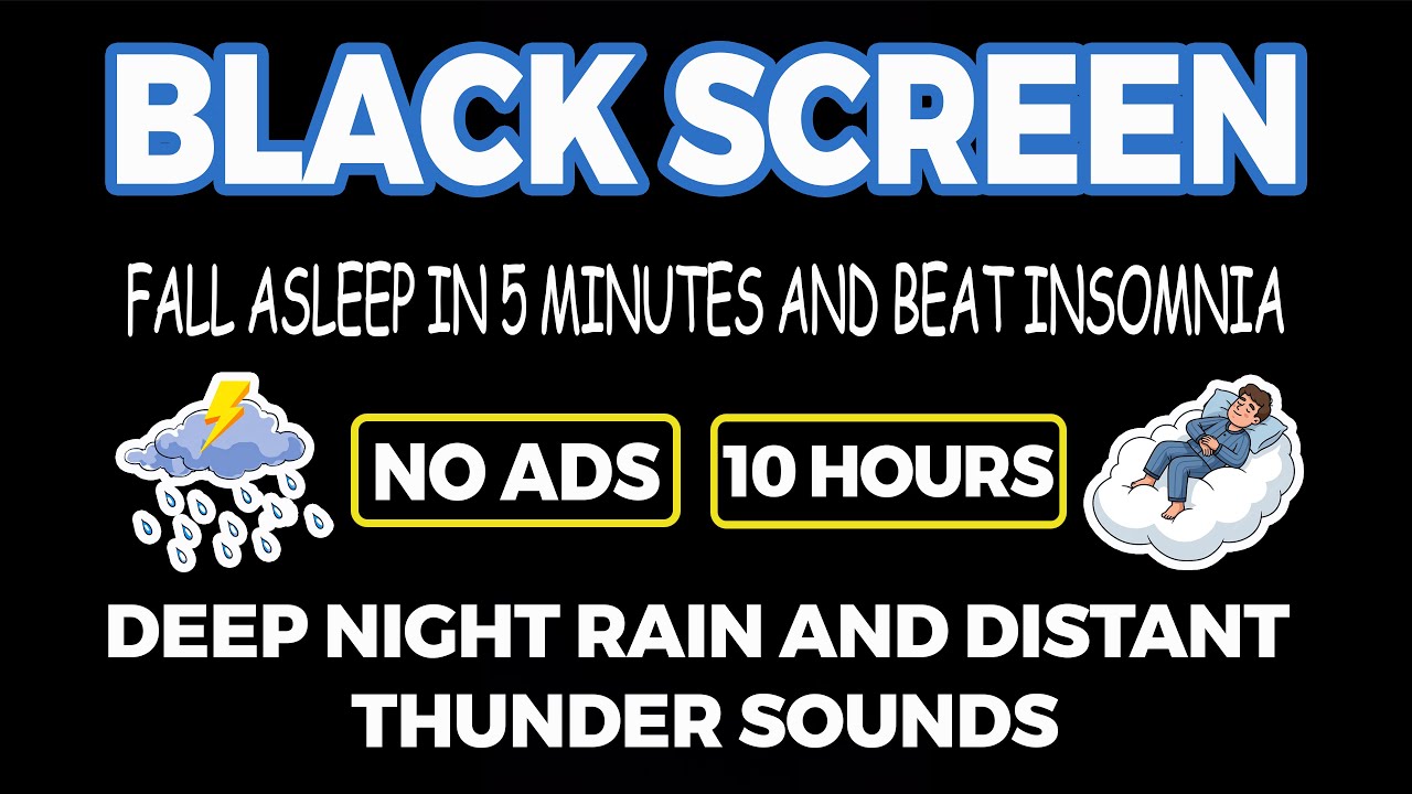 Steady Rainfall and Thunder Sounds for Sleep | Black Screen 10 HOURS | Fall Asleep and Beat Insomnia