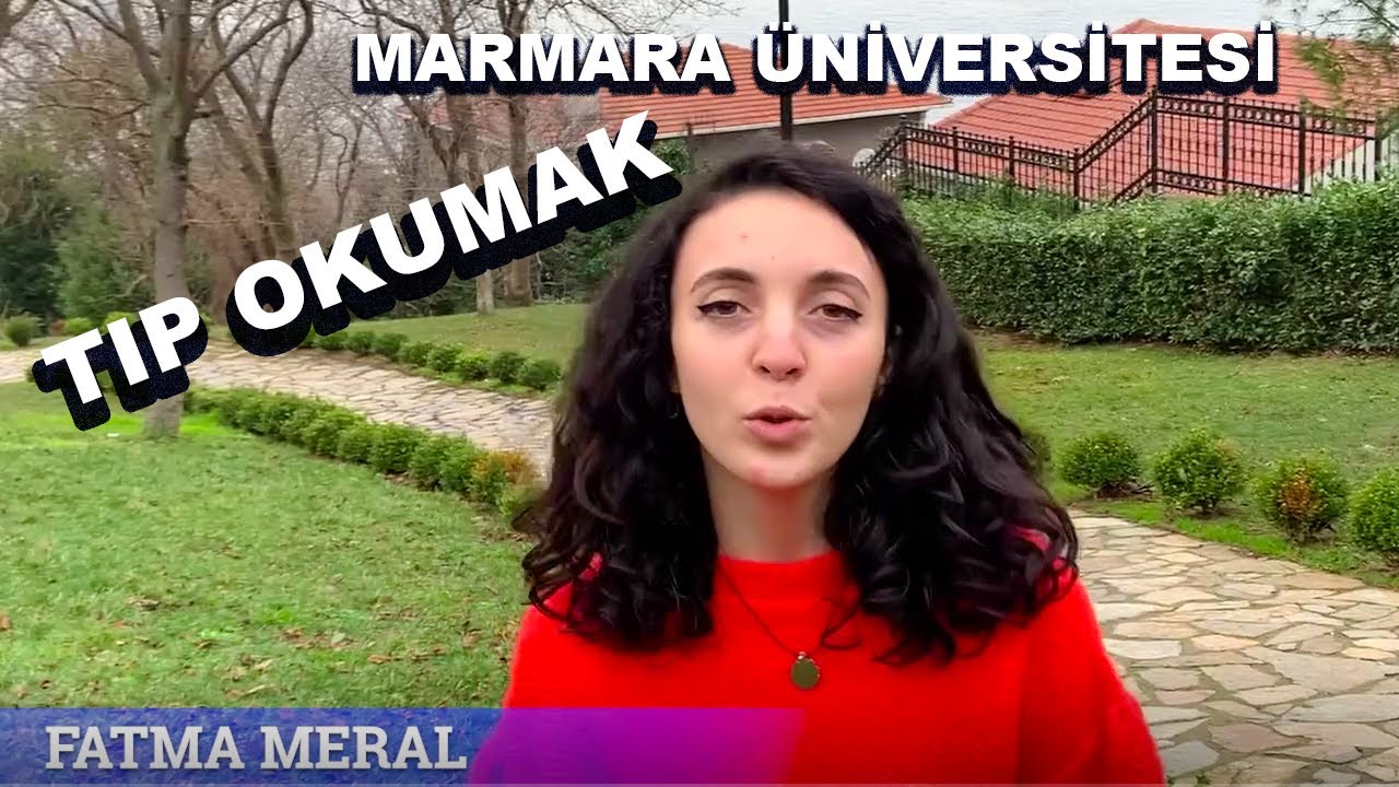 TIP OKUMAK-MARMARA ÜNİVERSİTESİ TIP FAKÜLTESİ