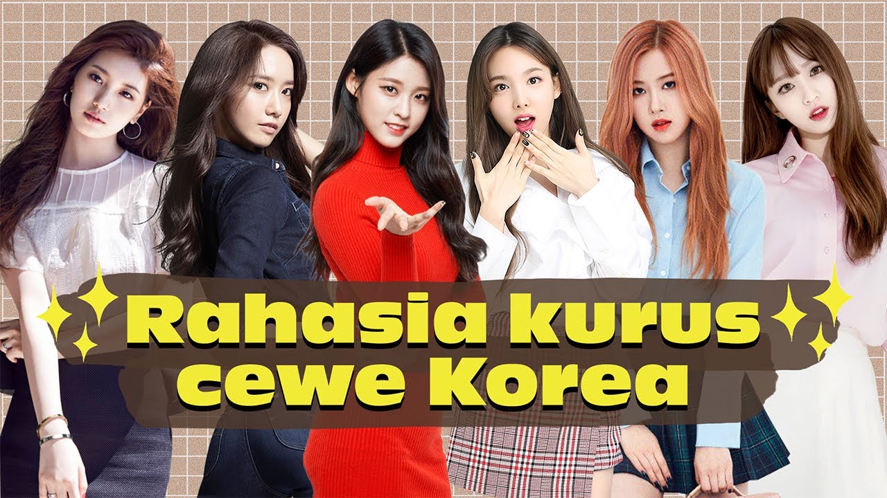 5 RAHASIA CEWEK KOREA YG GAK KITA TAU - Tips Diet Korea / Diet K-pop