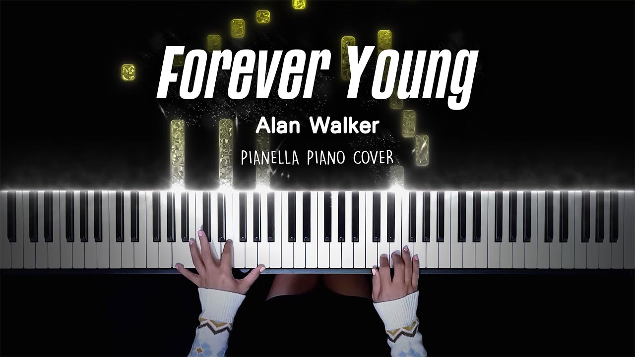 Alan Walker - Forever Young | Piano Cover by Pianella Piano