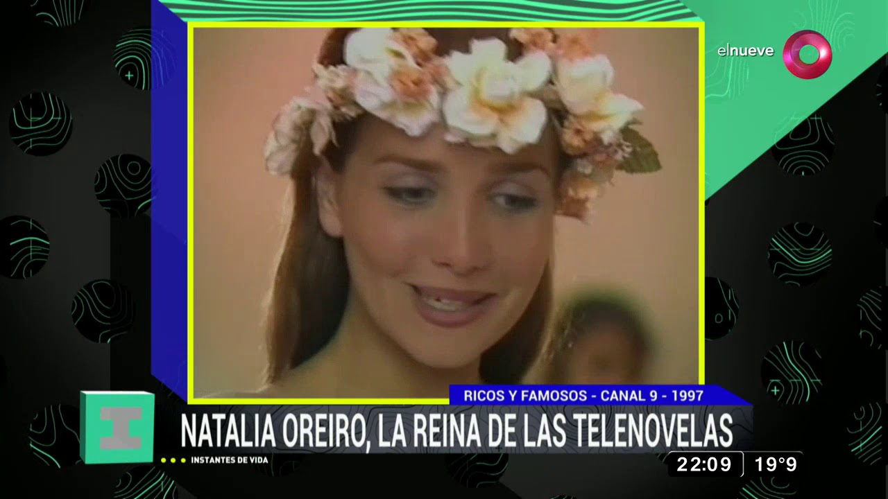 Natalia Oreiro, la reina de las telenovelas