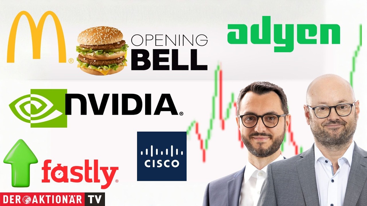 Opening Bell: Adyen, Cisco, Applovin, McDonald's, Nvidia, Fastly, Coinbase, Meta