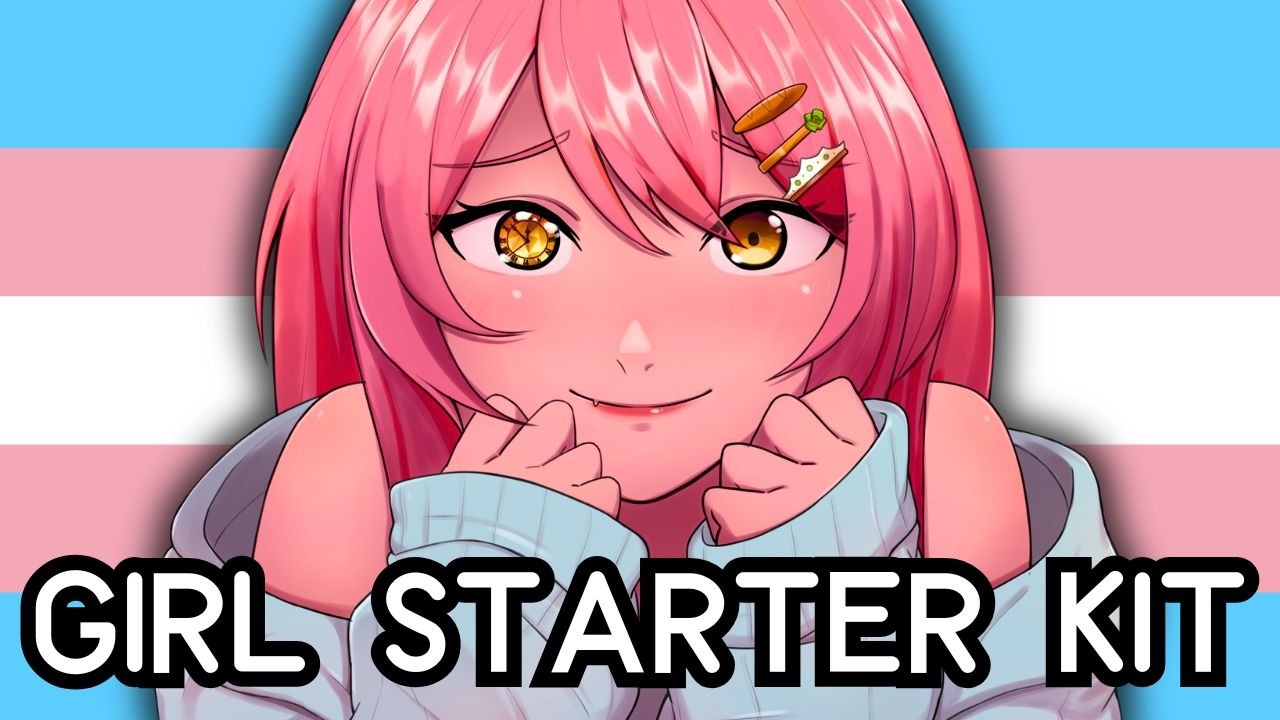 Trans Girl Starter Kit
