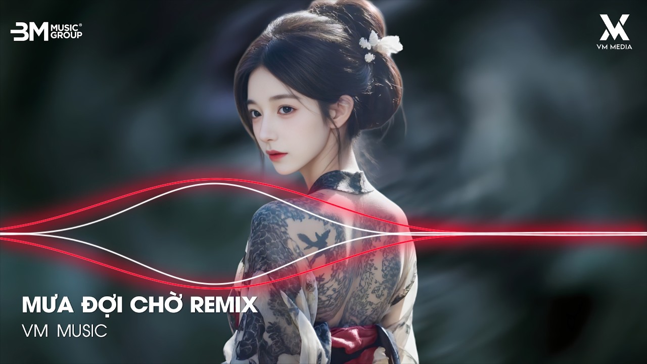 Mưa Đợi Chờ Remix - Lúc Khi Yêu Người Nói Rằng Bên Nhau Một Đời Không Phai ♫ Nhạc Remix TikTok Hay