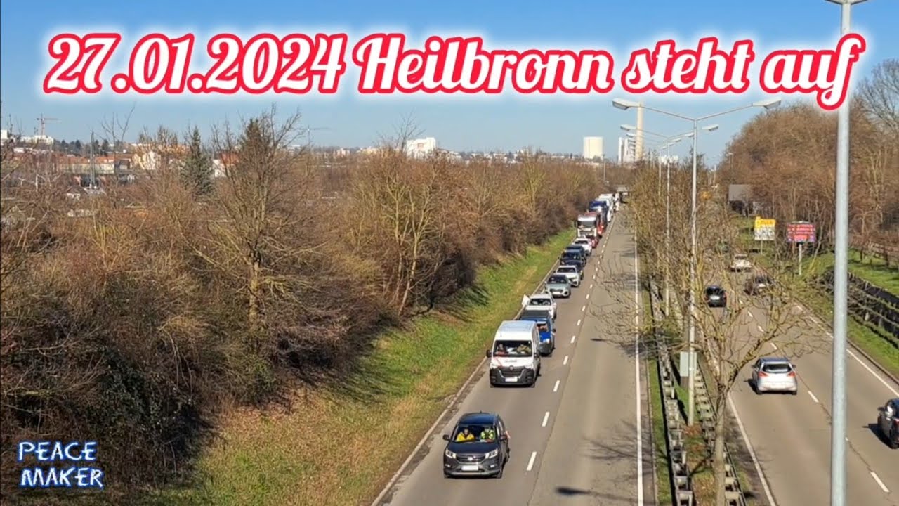 27.01.2024 ❤️‍🔥 Heilbronn steht auf 🔥 Korso 🚜🚚🚗 Handwerk, Landwirtschaft & Mittelstand fördern