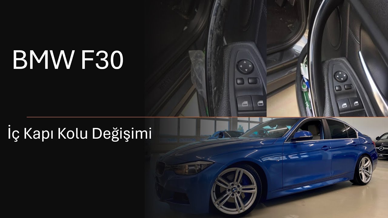 BMW F30 İç Kapı Kolu Değişimi