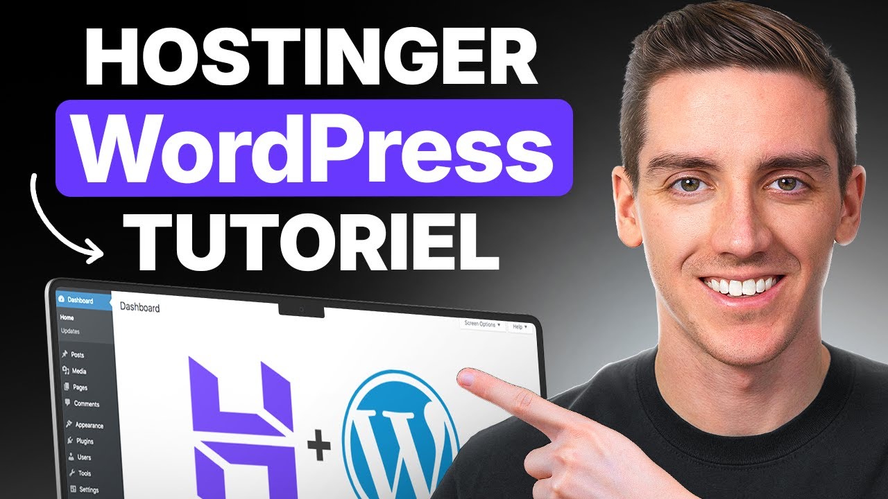 Tutoriel WordPress Hostinger 2026 (Configuration COMPL&Egrave;TE du Site Web &Eacute;tape par &Eacute;tape)