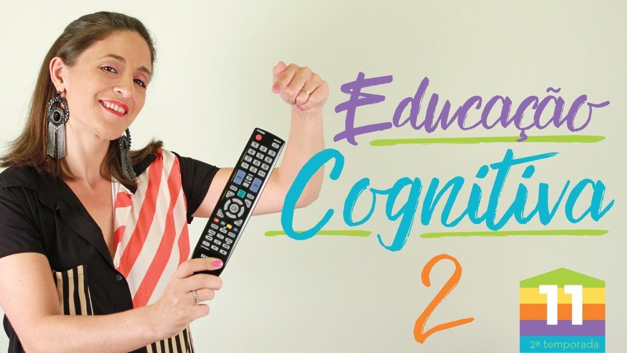 Educação Cognitiva 2 | Papo de Criança