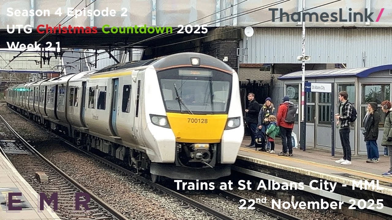 Countdown Week 2.1 - Trains at St Albans City (MML) 22/11/25 (Season 4 Episode 2)
