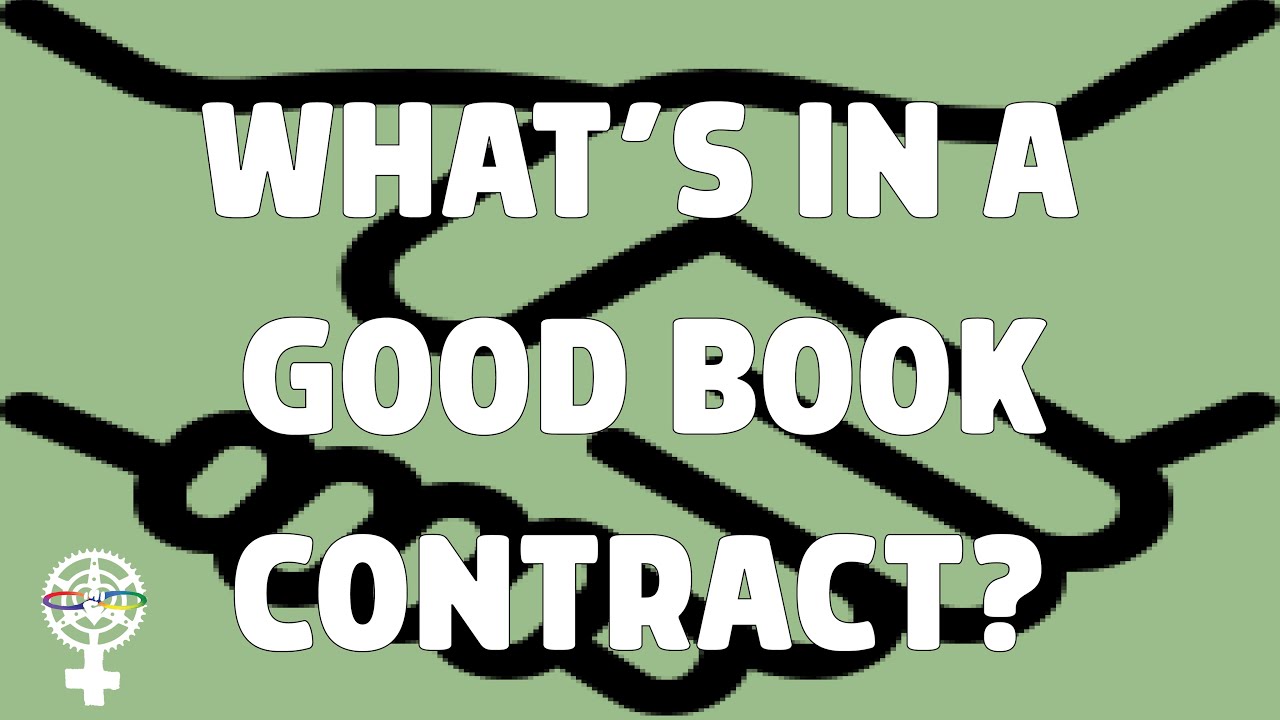 What is in a good book contract? (A People's Guide to Publishing)
